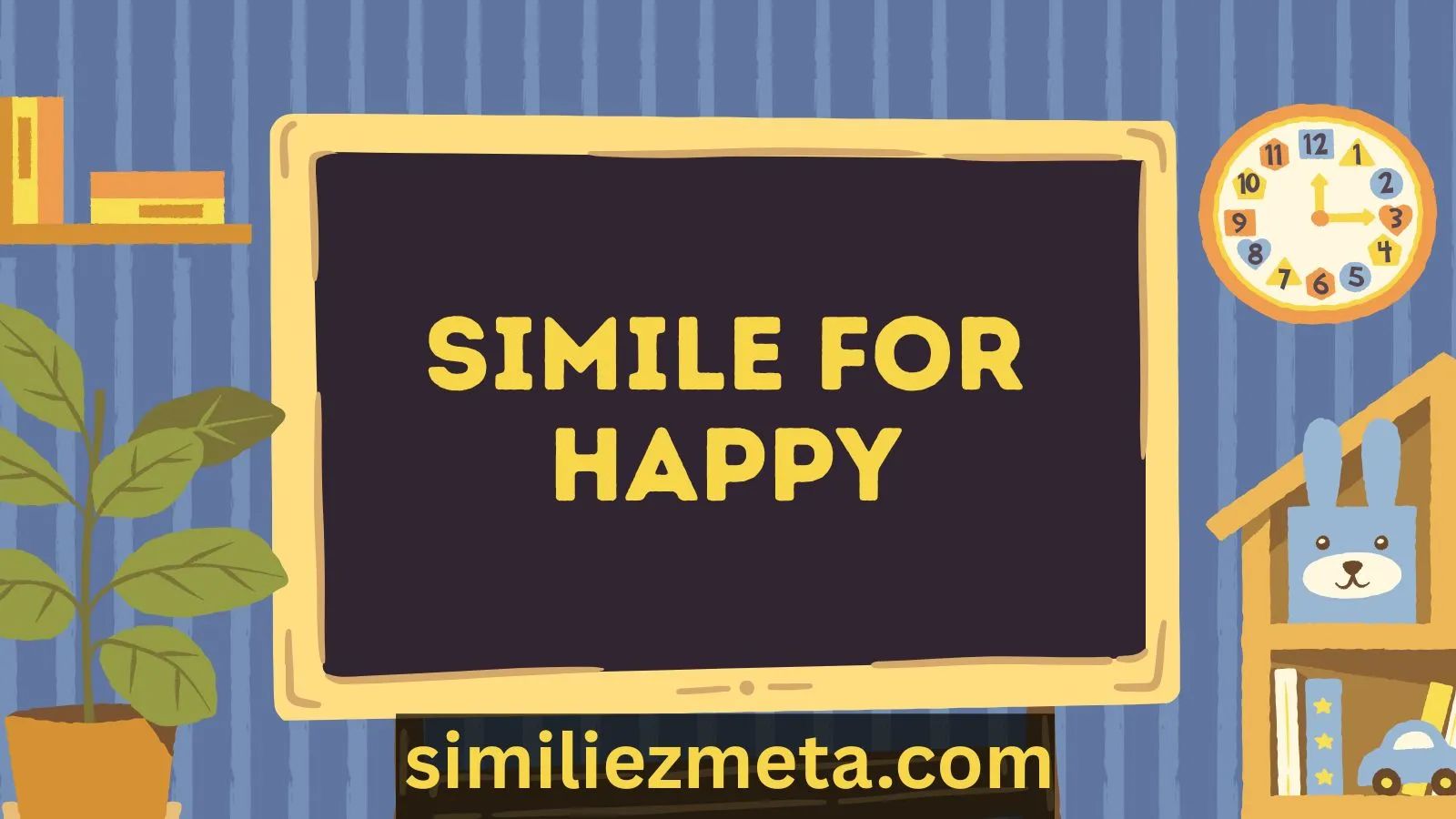 Simile For Happy