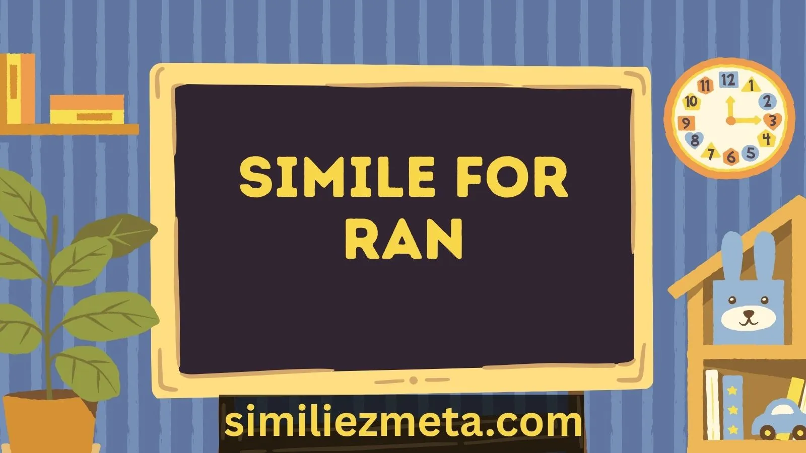 Simile For Ran
