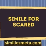 Simile for Scared
