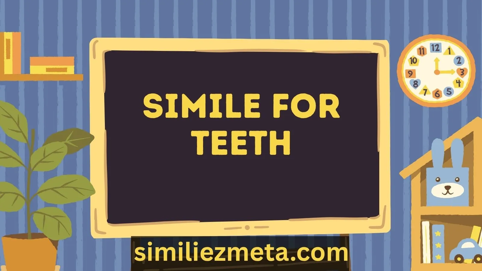 Simile For Teeth