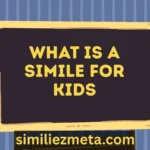What Is a Simile for Kids