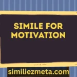 Simile for Motivation