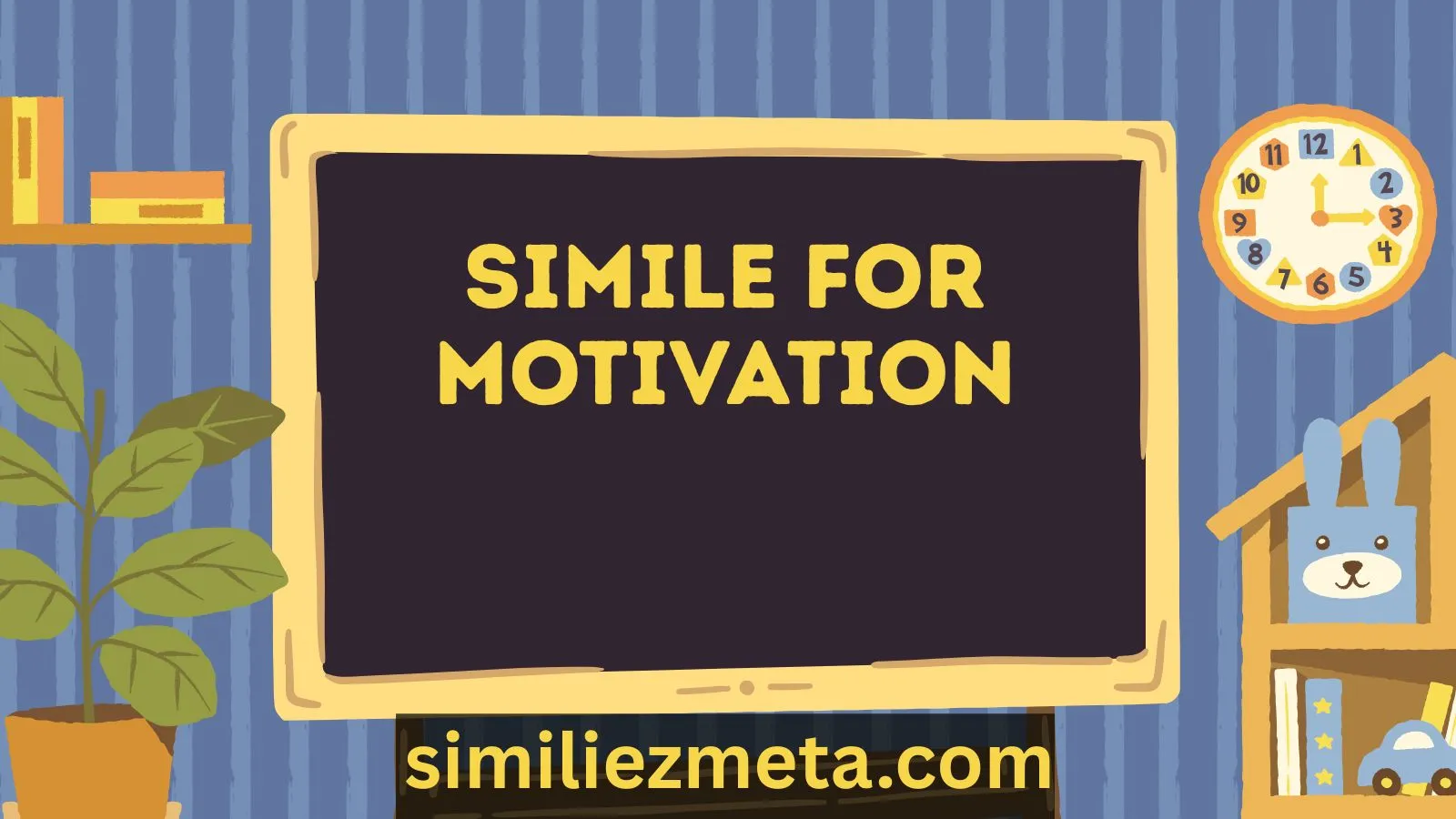 Simile for Motivation