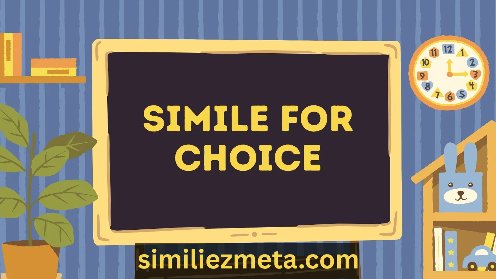 Simile for Choice